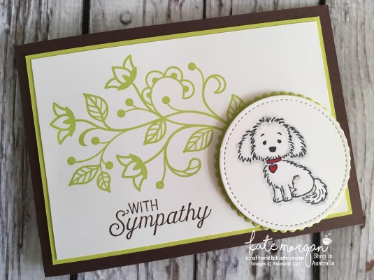 Sympathy card for a pet using Stampin Ups Bella &amp; Friends, Flourishing Phrases by Kate Morgan, Independent Demonstrator, Australia