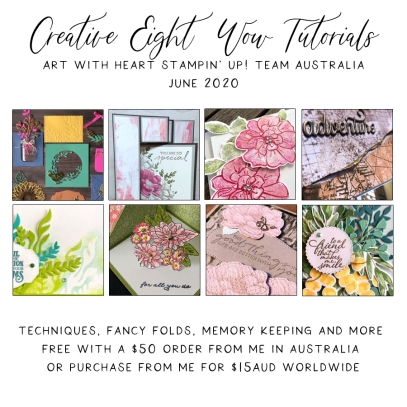 June 2020 Creative Eight Wow Tutorials by the AWHT