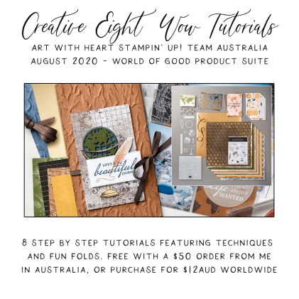 August 2020 Creative Eight Wow Tutorials by the AWHT