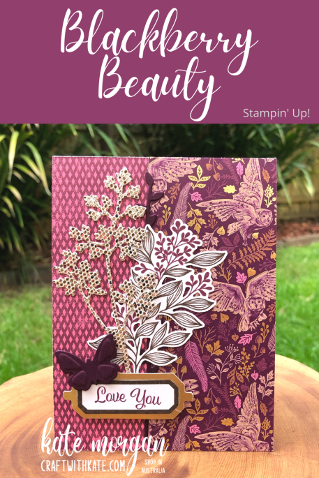Blackberry Beauty by Kate Morgan Stampin Up Australia 2021