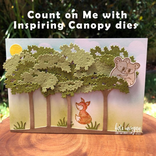 Count on Me &amp; Inspiring Canopy card by Kate Morgan, Stampin Up Australia 2022