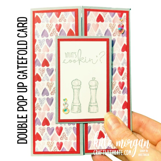 Double Pop Up Gatefold card using Stampin Up What's Cookin by Kate Morgan, Australia 2022