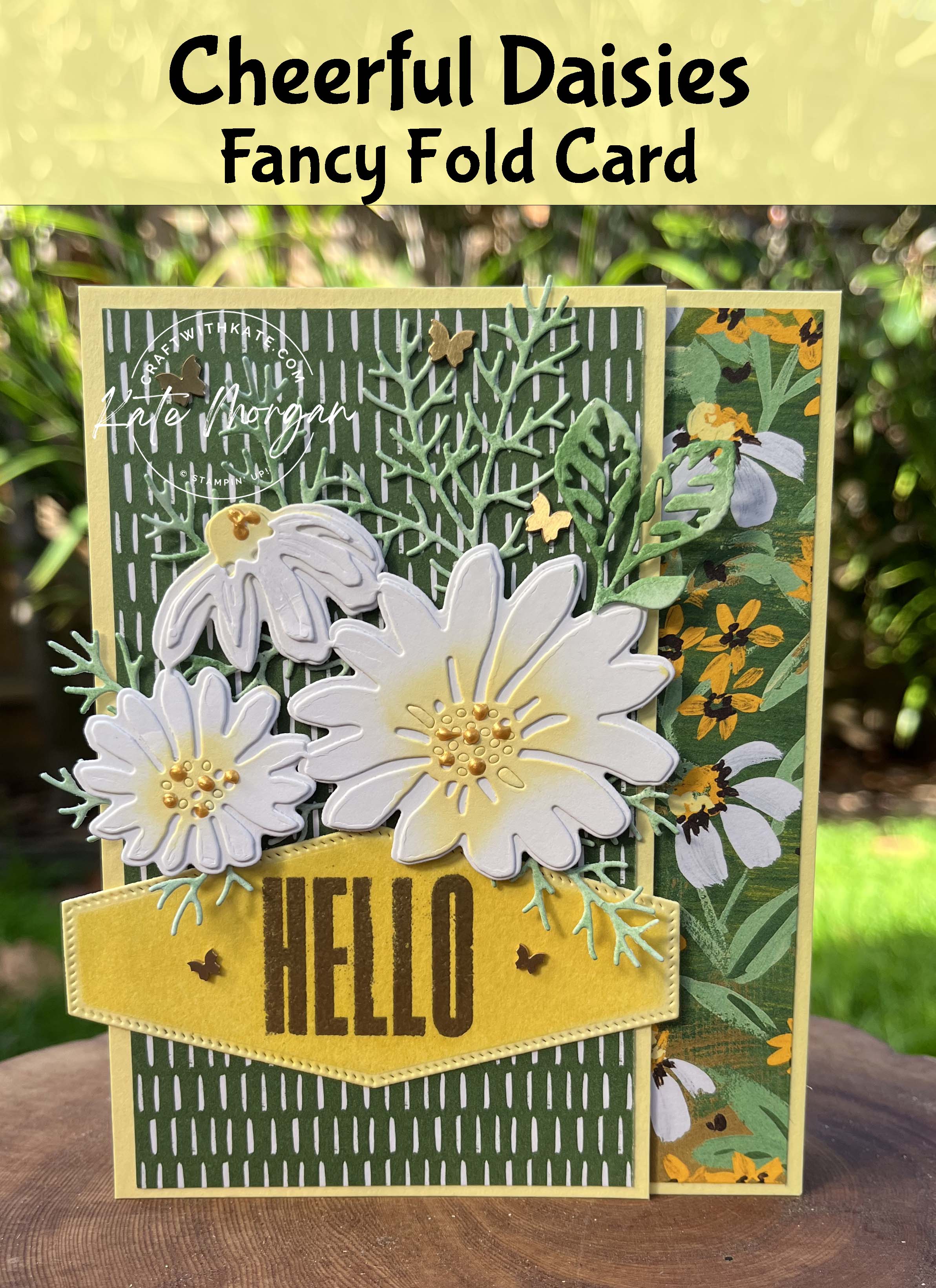 Cheerful Daisies Fancy Fold card for Lemon Lolly colour creations blog hop 2023 by Kate Morgan, Stampin Up Australia 2023