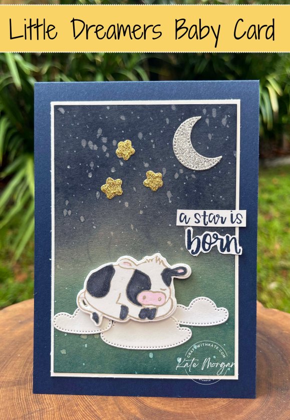 Little Dreamers Baby Card for Night of Navy Colour Creations Blog Hop by Kate Morgan, Stampin Up Australia 2024