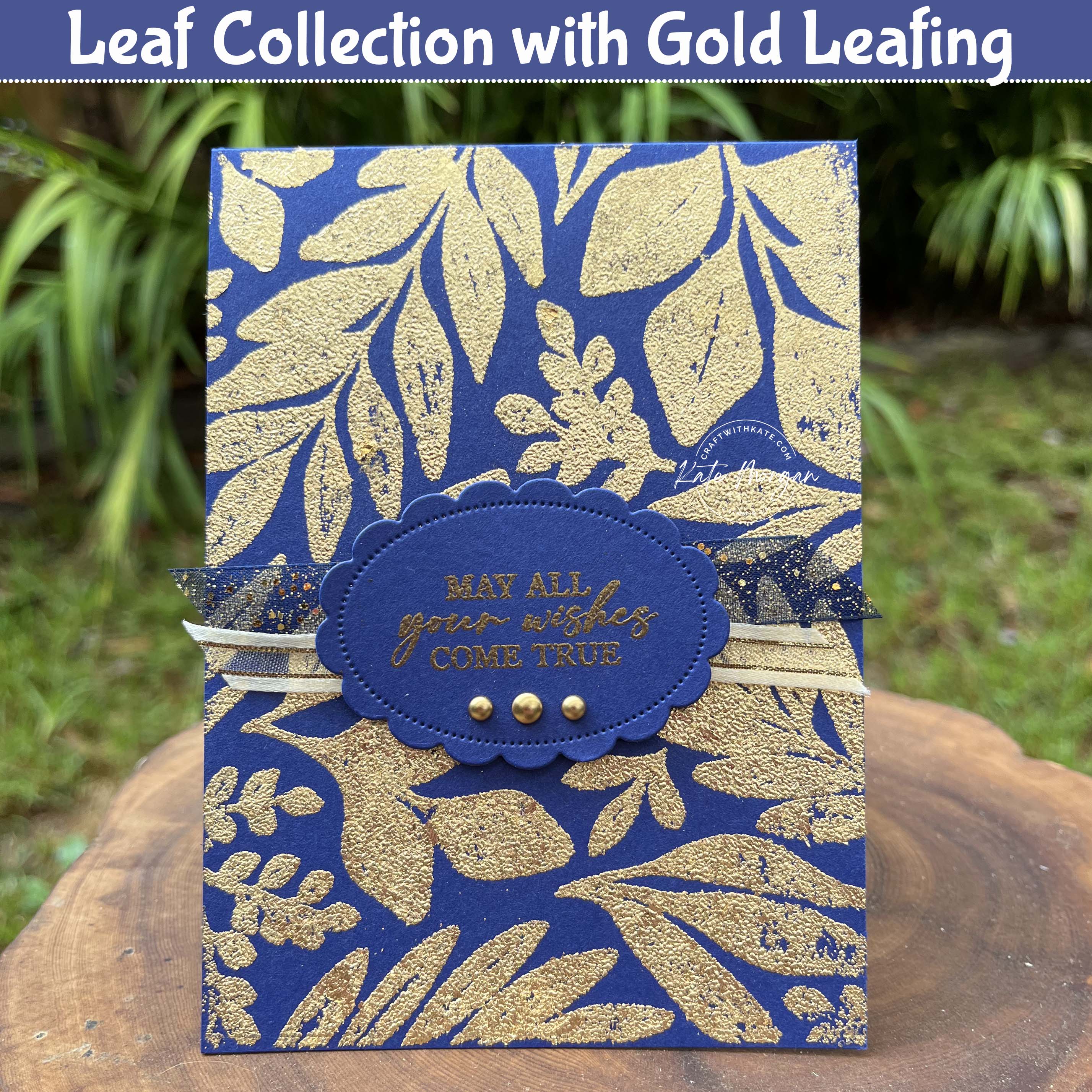 Leaf Collection Gilded Leafing sneak peek for Starry Sky Colour Creations blog hop by Kate Morgan, Stampin Up Australia 2024.